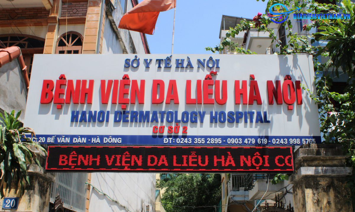 Bệnh viện Da liễu Hà Nội cơ sở 2: Địa chỉ, dịch vụ, chi phí, đánh giá