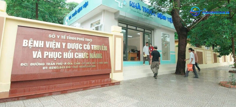 Bệnh viện Y học Cổ truyền Phú Thọ: Địa chỉ, dịch vụ, chi phí