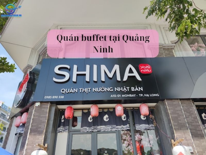 Nhà hàng buffet Quảng Ninh – Shima Yakiniku